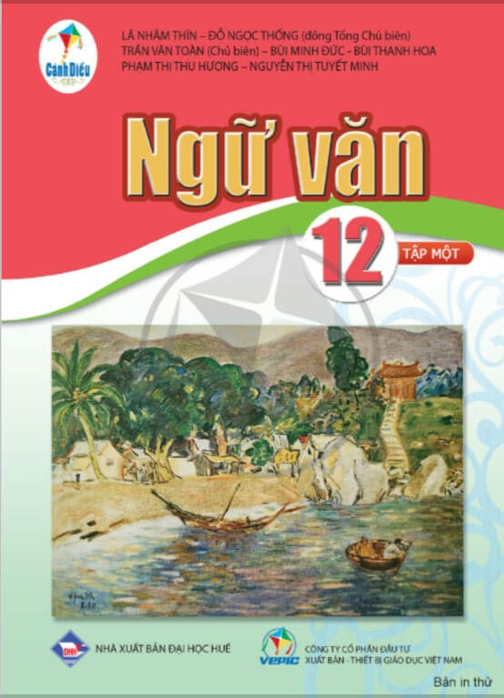 Sách Giáo Khoa Ngữ Văn 12 - Tập 1 Cánh Diều