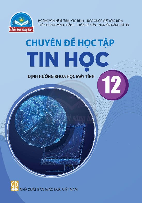 Sách chuyên đề học tập Tin học 12 - Định hướng Khoa học máy tính