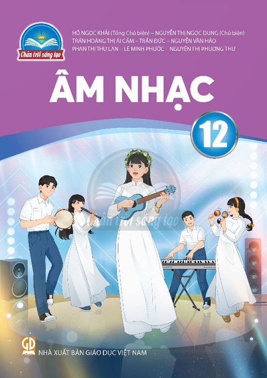 Sách giáo khoa Âm nhạc 12 - Chân trời sáng tạo