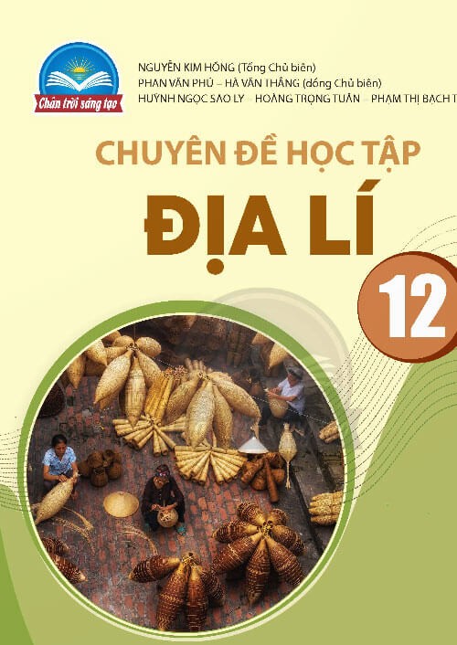 Sách chuyên đề học tập Địa lí 12 - Chân trời sáng tạo