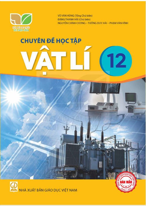 Sách chuyên đề học tập Vật lí 12 - Kết nối tri thức với cuộc sống