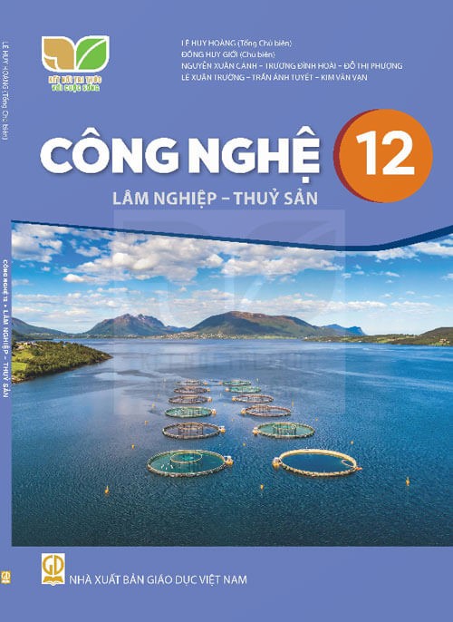 Sách giáo khoa Công nghệ 12 - Lâm nghiệp, Thủy sản - Kết nối tri thức với cuộc sống