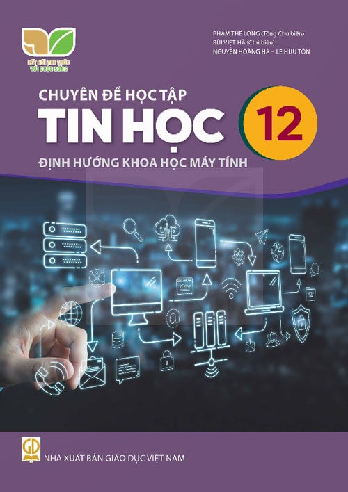 Sách chuyên đề học tập Tin học 12 - Định hướng Khoa học máy tính