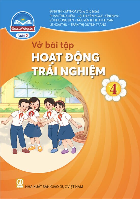 Vở bài tập Hoạt động trải nghiệm 4 (Bản 2) - Chân Trời Sáng Tạo