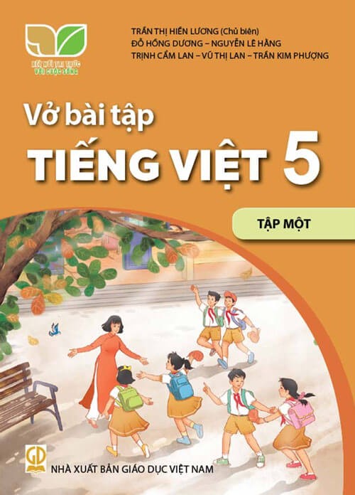 Vở bài tập Tiếng Việt 5 tập một - Kết nối tri thức với cuộc sống