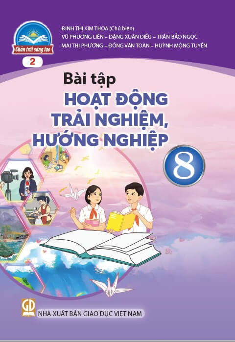 Sách Bài Tập Hoạt động trải nghiệm, hướng nghiệp 8 - Bản 2 Chân Trời Sáng Tạo