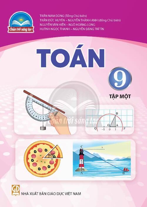 Sách giáo khoa Toán 9 tập Một - Chân trời sáng tạo