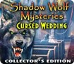 Shadow Wolf Mysteries: Cursed Wedding Collector's Edition - Ngăn chặn người sói trả thù
