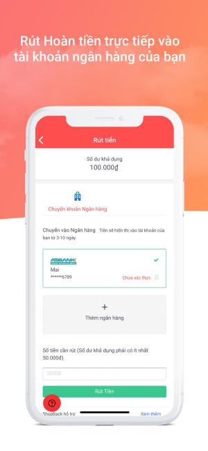 Rút tiền hoàn trả về tài khoản ngân hàng khi đạt mức tối thiểu