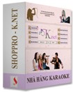 Shoppro K.NET - Phần mềm quản lý nhà hàng Karaoke chuyên nghiệp