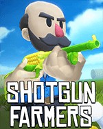 Shotgun Farmers - Game nông dân bắn súng hài hước