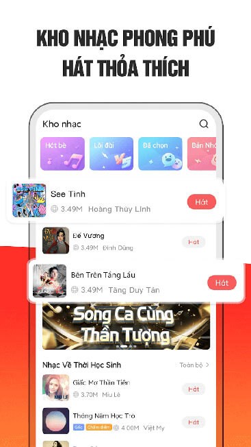 Kho nhạc phong phú, hát thỏa thích.