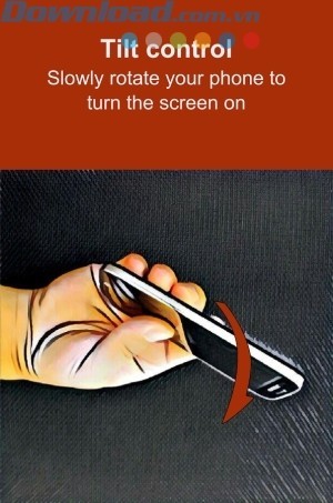 Xoay nhẹ điện thoại để bật màn hình