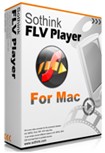 Sothink FLV Player for Mac 2.3 - Download & Review