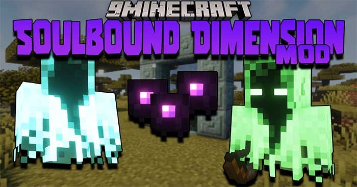 Soulbound Dimension Mod 1.16.5 sẽ đưa vào Minecraft một chiều không gian mới