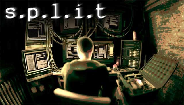 s.p.l.i.t là game kinh dị tâm lý có thời lượng ngắn, lấy chủ đề hacker