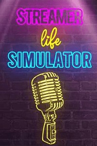 Streamer Life Simulator 1.2.0 - Game Mô Phỏng Cuộc Sống Streamer