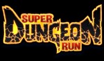 Super Dungeon Run - Game nhập vai chiến đấu hầm ngục hấp dẫn
