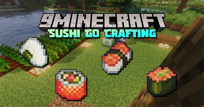 Sushi Go Crafting Mod 1.16.5 đưa vào Minecraft cách làm sushi mới
