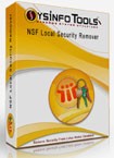 SysInfoTools NSF Local Security Remover - Remove NSF Security