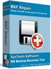 SysTools BKF Repair - Restore Corrupted BKF Files