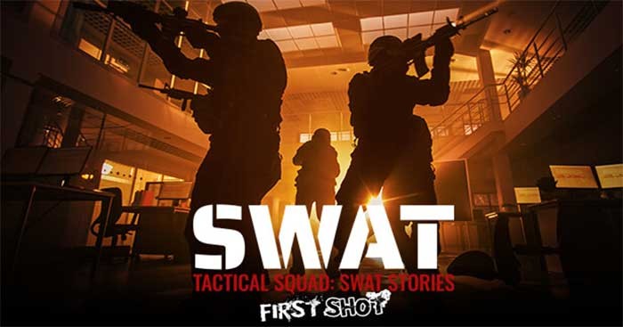 First Shot là phần mở đầu miễn phí của Tactical Squad: SWAT Stories