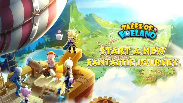 Bắt đầu một cuộc hành trình kỳ diệu trong Tales of Edeland for Android