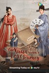 Cao Xuanxuan's Love Journey - Phim cổ trang tình cảm Trung Quốc