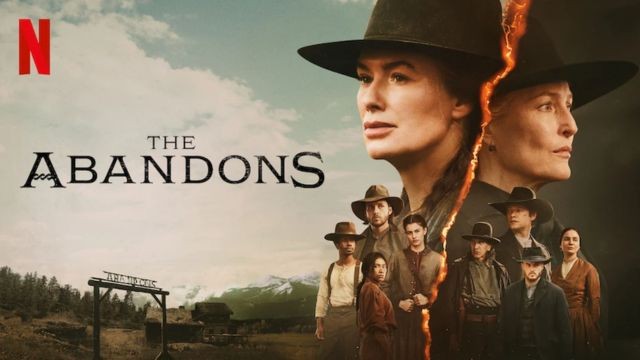 The Abandons (2025) - Những kẻ bị bỏ rơi là loạt phim tâm lý hành động miền Tây nước Mỹ thời kỳ Old West