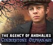The Agency of Anomalies: Cinderstone Orphanage - Giải cứu trẻ mồ côi