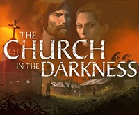 The Church in the Darkness 1.25: Game Hành Động Lén Lút Cốt Truyện Hấp Dẫn