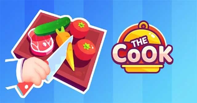 The Cook là game mô phỏng nấu ăn đơn giản nhưng cực kỳ gây nghiện