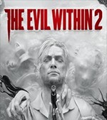 The Evil Within 2 Demo - Game Kinh Dị Sinh Tồn Góc Nhìn Thứ 3