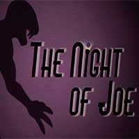 The Night of Joe - Game Quái vật trong siêu thị
