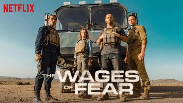 Poster phim Cái giá của sự sợ hãi - The Wages of Fear trên Netflix tháng 3
