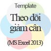 Theo dõi giảm cân: Mẫu theo dõi giảm cân hiệu quả