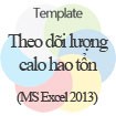 Theo dõi lượng calo hao tổn - Template theo dõi