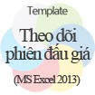 Theo dõi phiên đấu giá Template