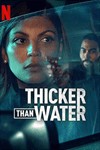 Giọt Máu Đào (Thicker Than Water) - Xem Phim Netflix
