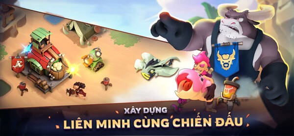 Xây dựng liên minh cùng chiến đấu