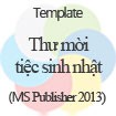 Mẫu Thư Mời Tiệc Sinh Nhật Cổ Điển