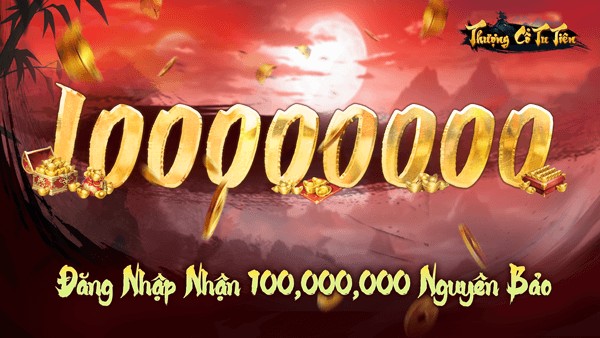 Đăng nhập nhận ngay 100000000 kim nguyên bảo