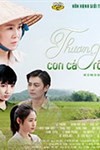 Thương Con Cá Rô Đồng - Phim Truyền Hình Việt Nam Cuối Tuần