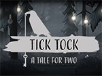 Tick Tock: A Tale for Two - Game phiêu lưu giải đố cho 2 người