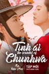 Tình Ái Chunhwa - The Scandal of Chun Hwa: Phim Cổ Trang Hàn Quốc Cảm Xúc