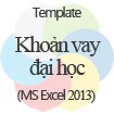 Tính toán khoản vay đại học - Template