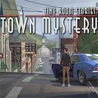 Tiny Room Stories: Town Mystery - Giải đố Escape Room Thu Nhỏ