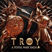 A Total War Saga: Troy - Đăng ký trước và trải nghiệm cuộc chiến thành Troy!