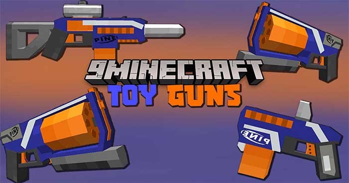 Toy Guns Mod 1.16.5 sẽ giới thiệu vào Minecraft ba loại súng đồ chơi