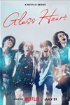 Glass Heart - Phim Tình Cảm Nhật Bản Âm Nhạc
